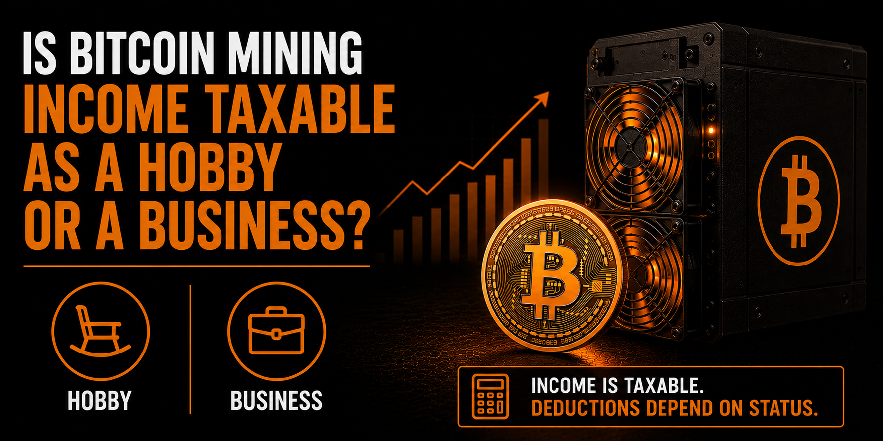 Is bitcoin mining income taxable as a hobby or a business? — hero image
